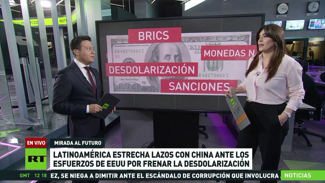 Latinoamérica estrecha lazos con China ante los esfuerzos de EE.UU. por frenar la desdolarización