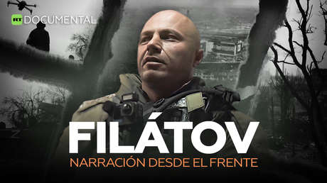 Filátov: narración desde el frente