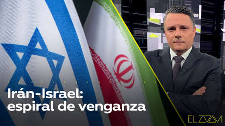 Irán-Israel: espiral de venganza