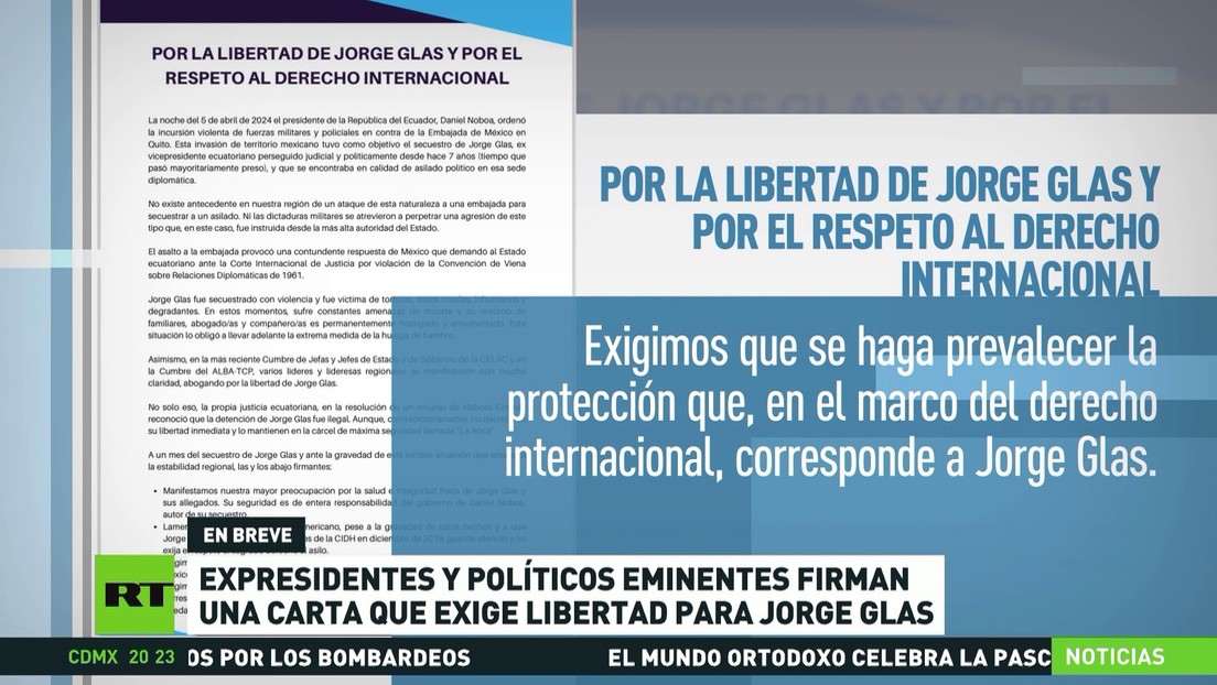 Expresidentes y políticos eminentes firman una carta que exige libertad para Jorge Glas