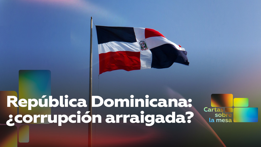 República Dominicana: ¿corrupción arraigada?