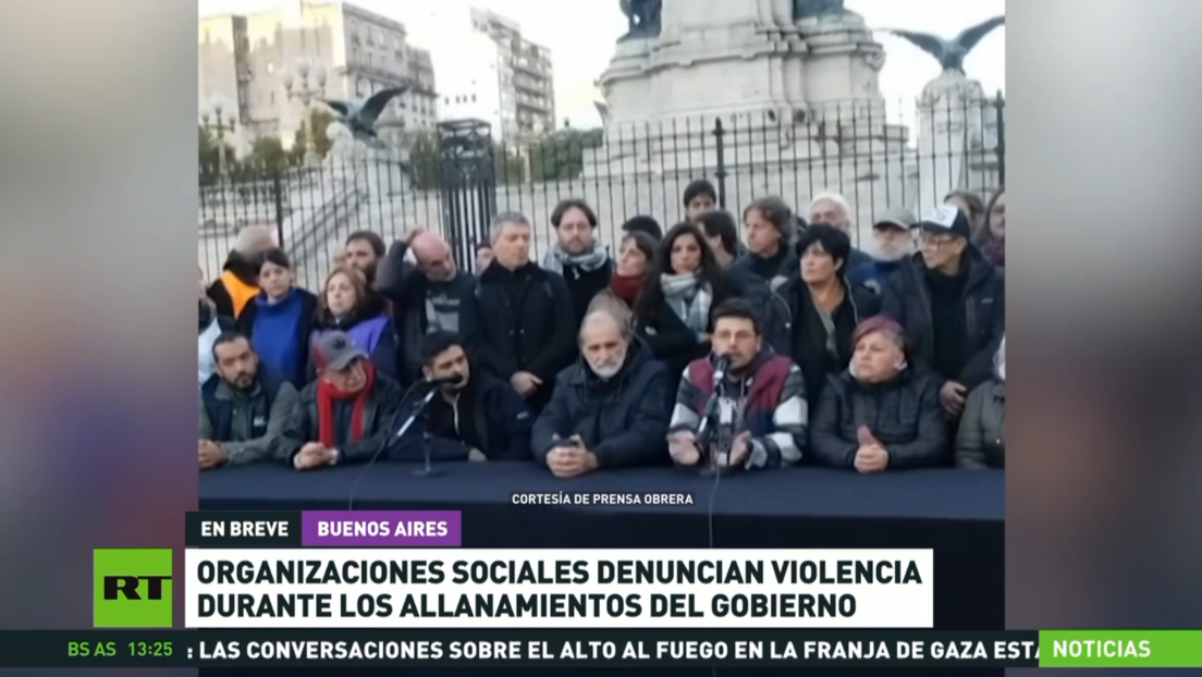 Organizaciones sociales argentinas denuncian violencia durante los allanamientos del Gobierno