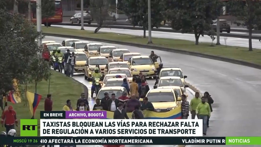 Taxistas colombianos bloquean las vías para rechazar la falta de regulación a varios servicios de transporte