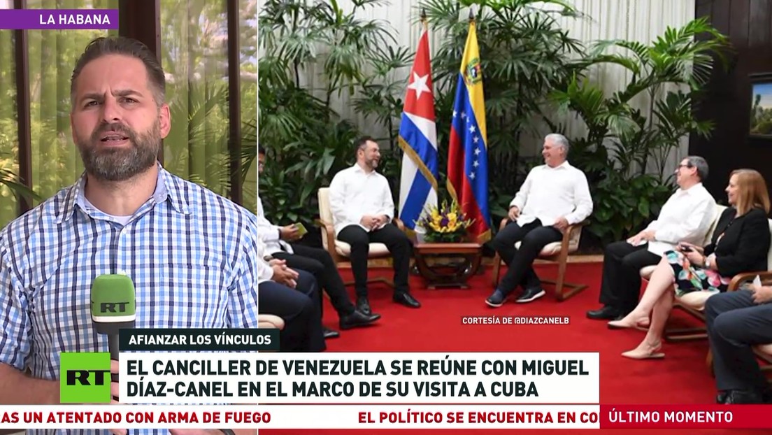 Canciller de Venezuela llega a Cuba para fortalecer lazos bilaterales entre ambos países