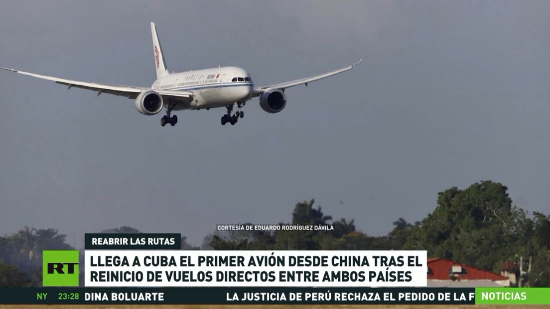 Llega a Cuba el primer avión desde China tras el reinicio de los vuelos directos entre ambos países