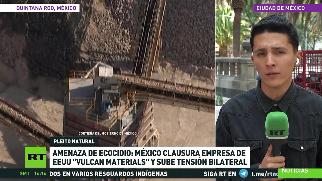 Amenaza de ecocidio: México clausura la empresa de EE.UU. Vulcan Materials