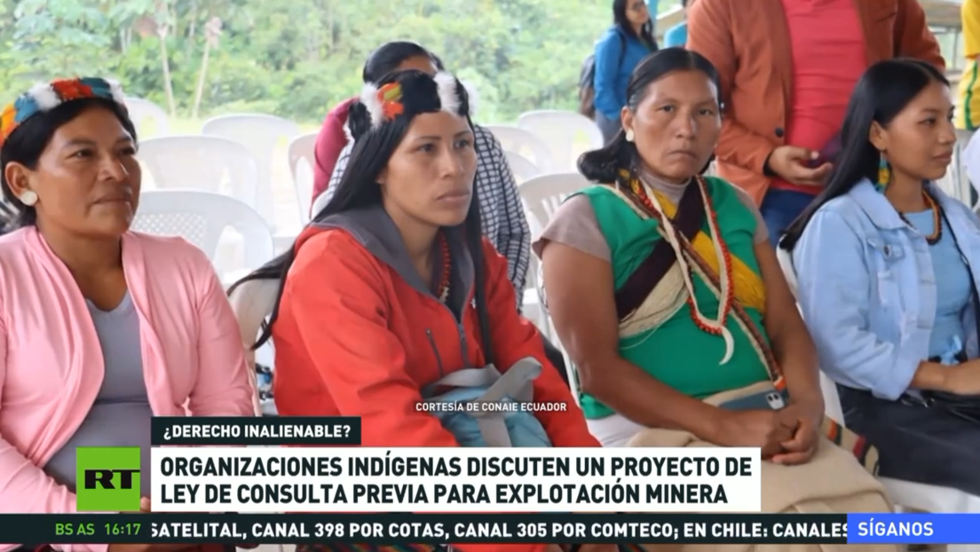 Organizaciones indígenas discuten en Ecuador un proyecto de ley de consulta previa para explotación minera