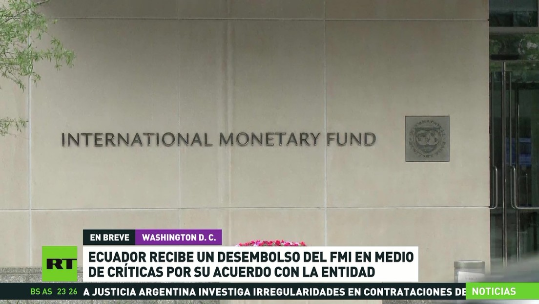 Ecuador recibe un desembolso del FMI en medio de críticas