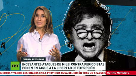 Incesantes ataques de Milei contra periodistas ponen en jaque la libertad de expresión