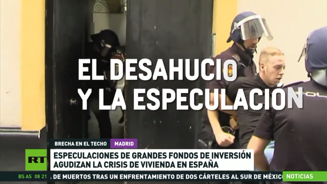 Especulaciones de grandes fondos de inversión agudizan la crisis de vivienda en España