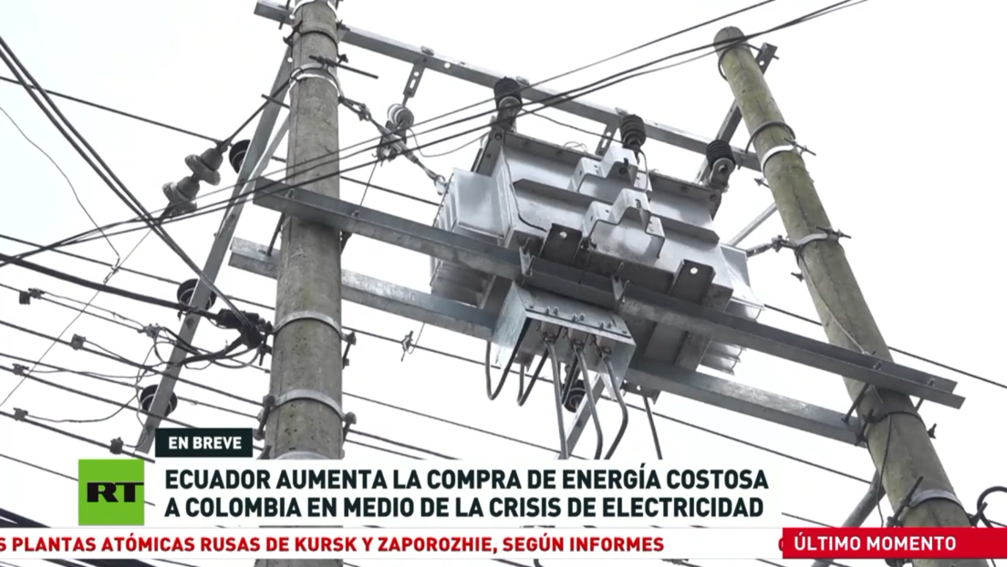 Ecuador aumenta su costosa compra de energía a Colombia en medio de fuerte sequía