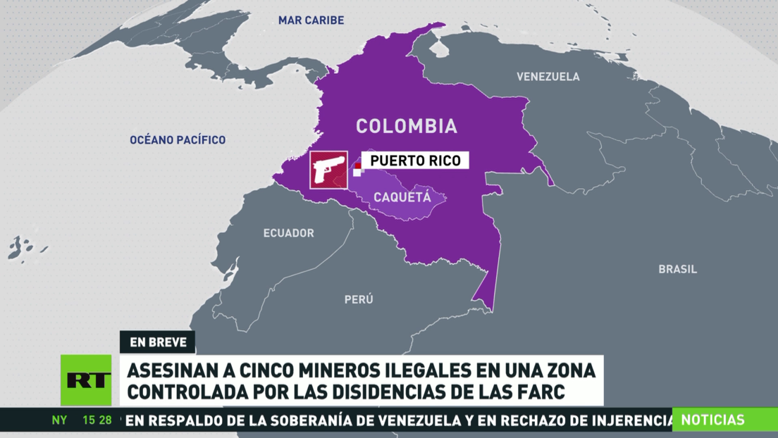 Asesinan a cinco mineros ilegales en una zona controlada por las disidencias de las FARC