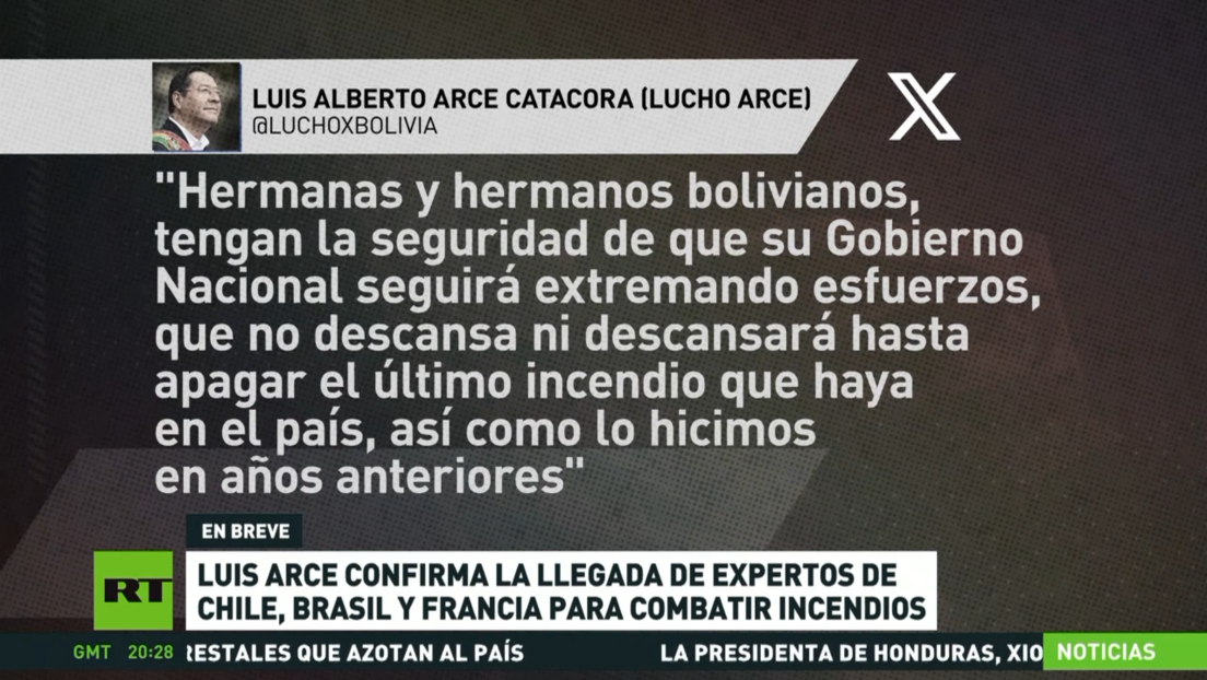 Luis Arce confirma la llegada de bomberos extranjeros para combatir incendios forestales