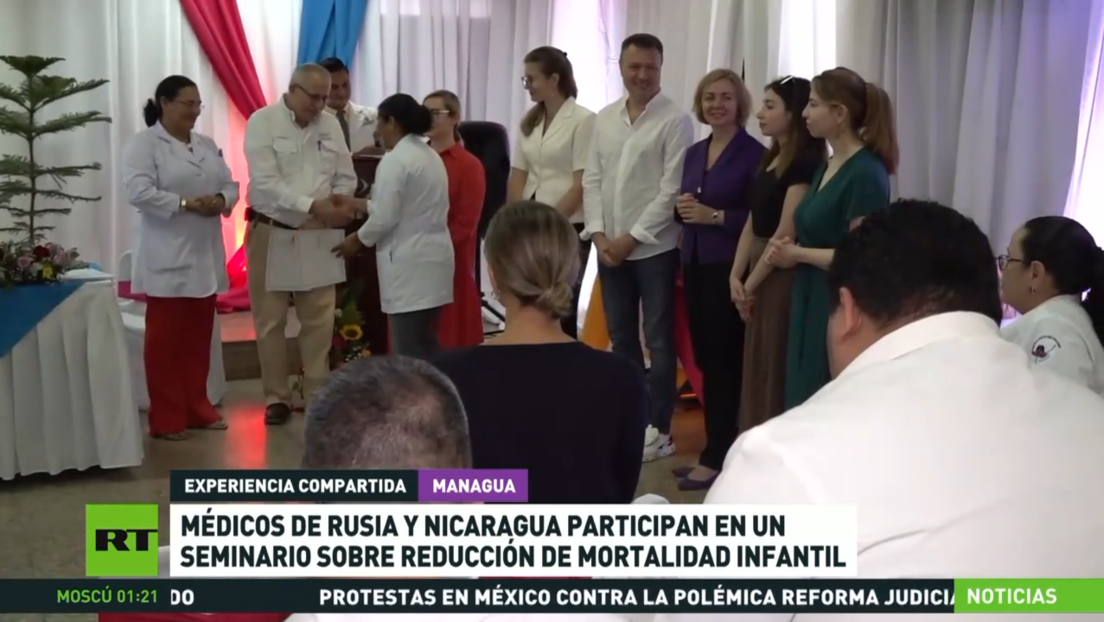 Médicos de Rusia y Nicaragua participan en un seminario sobre reducción de mortalidad infantil