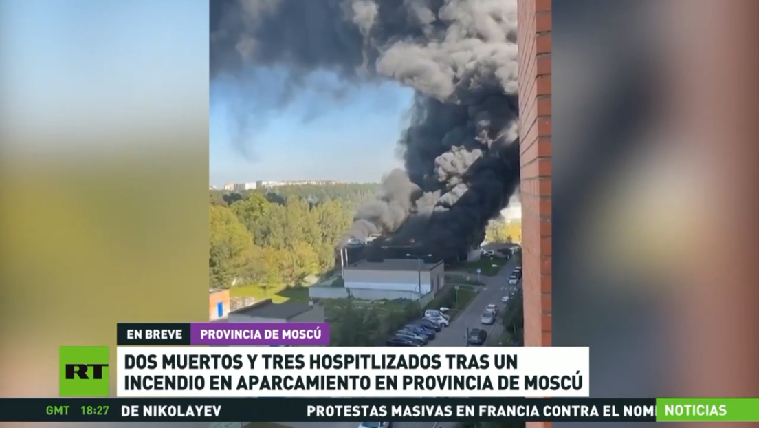 Dos muertos y tres hospitalizados tras un incendio en un aparcamiento en la provincia de Moscú