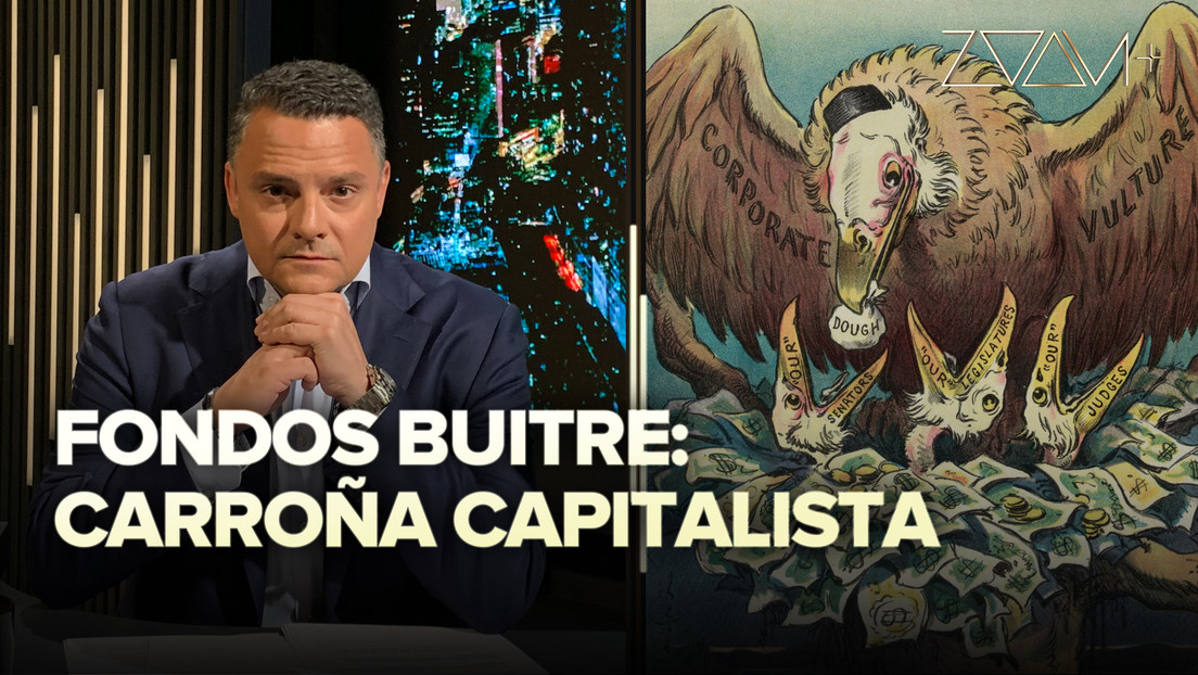 Fondos buitre: carroña capitalista