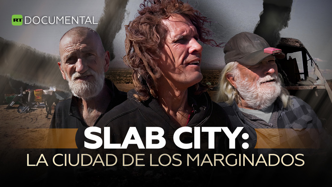 Slab City: la ciudad de los marginados