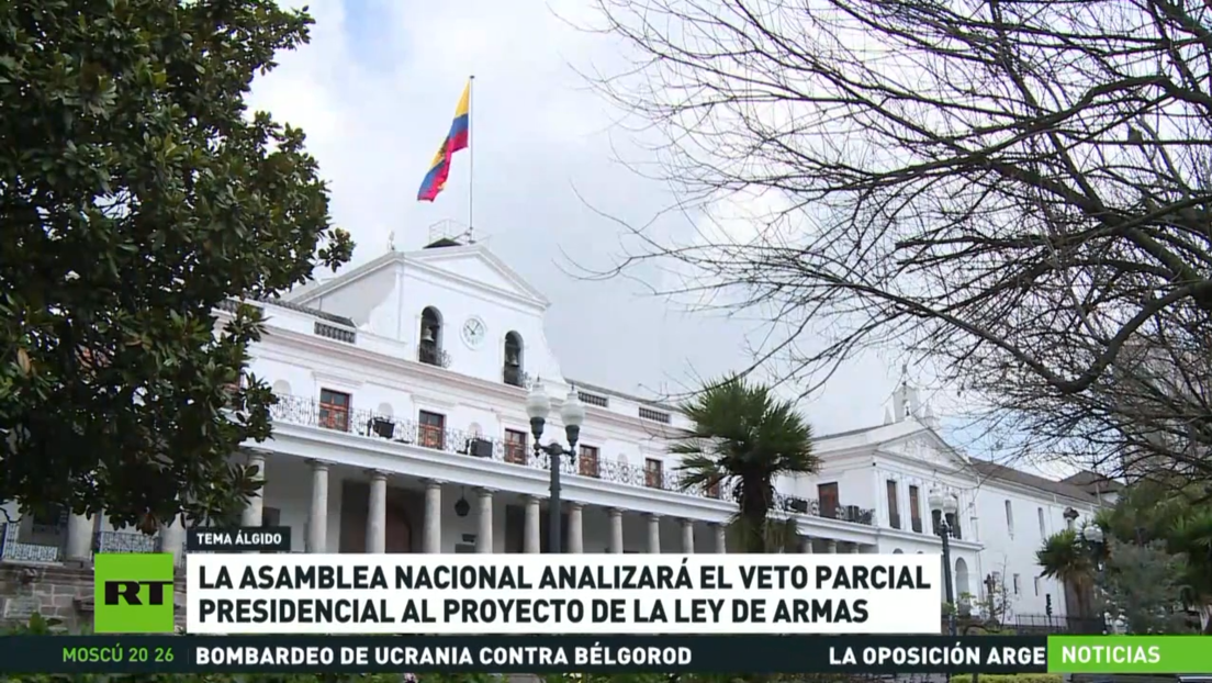 La Asamblea Nacional de Ecuador analizará el veto parcial presidencial al proyecto de la Ley de Armas