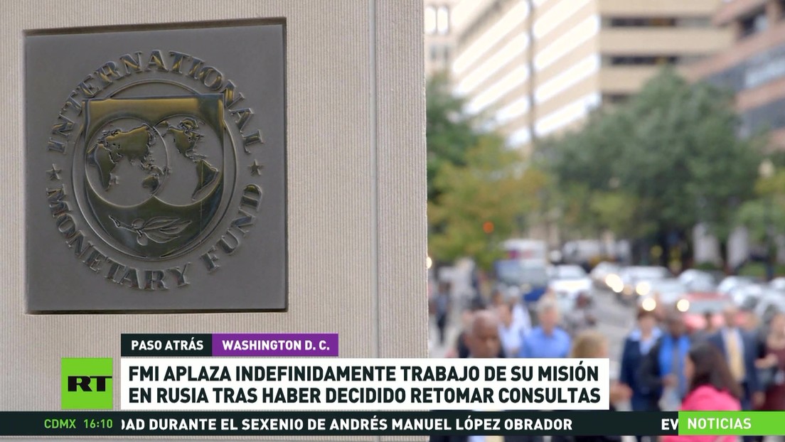 El FMI aplaza indefinidamente el trabajo de su misión en Rusia tras haber decidido retomar consultas