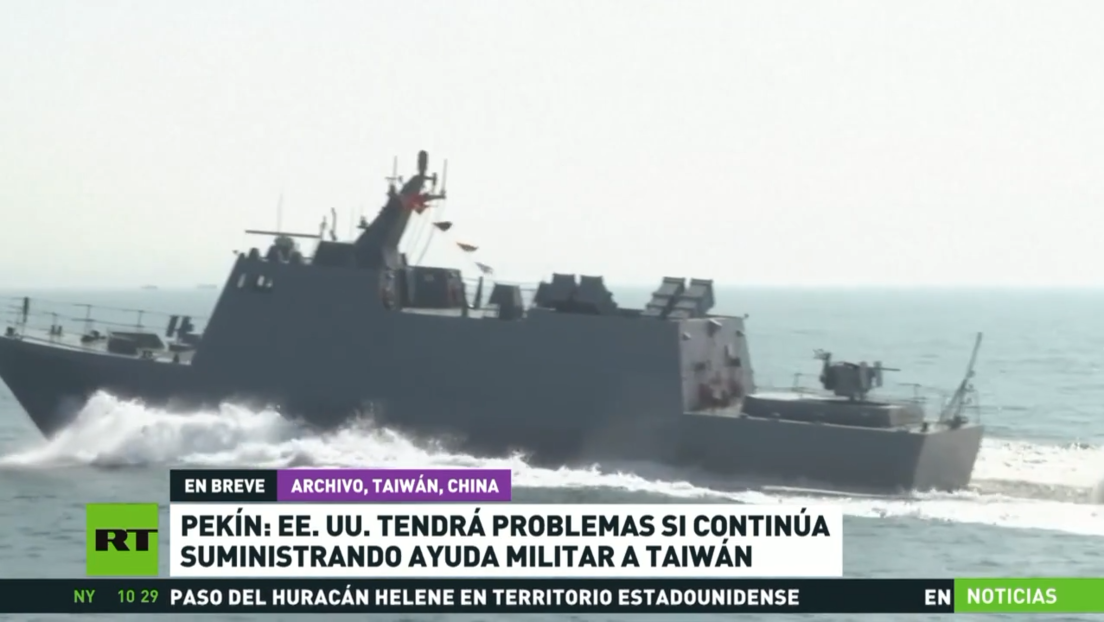 Pekín: EE.UU. tendrá problemas si continúa suministrando ayuda militar a Taiwán