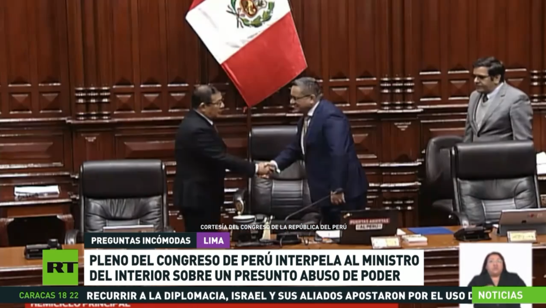 Pleno del Congreso de Perú interpela al ministro del Interior sobre un presunto abuso de poder