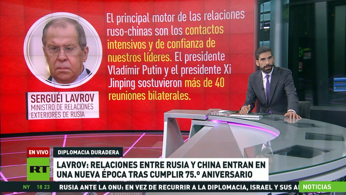 Lavrov: Relaciones entre Rusia y China entran en una nueva época tras llegar a su 75.° aniversario