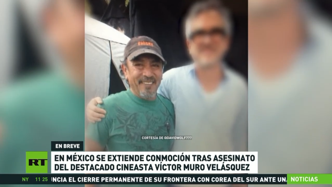 En México se extiende la conmoción tras el asesinato del destacado cineasta Víctor Muro Velásquez