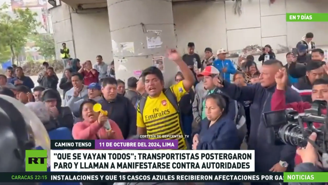 "Que se vayan todos": Transportistas de Perú postergan el paro y llaman a manifestarse contra las autoridades