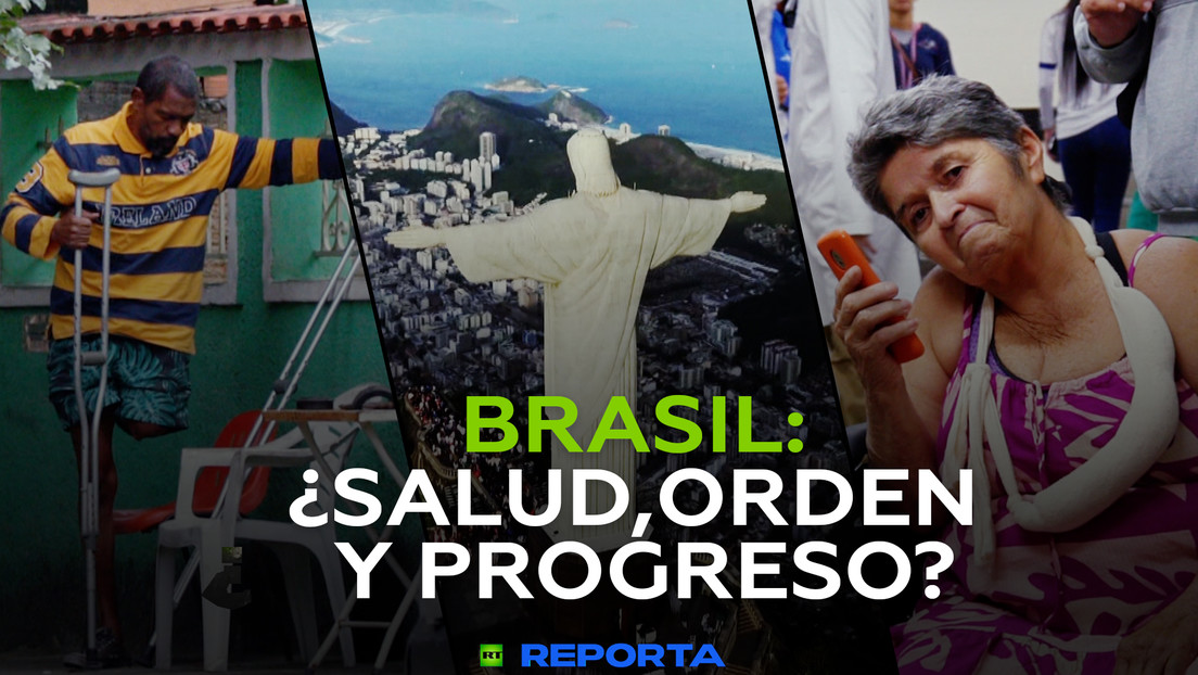 Brasil: ¿salud, orden y progreso?