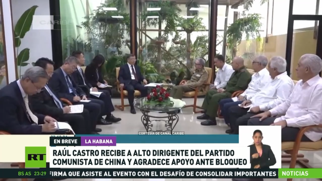 Raúl Castro recibe a alto dirigente del Partido Comunista de China y agradece el apoyo ante el bloqueo