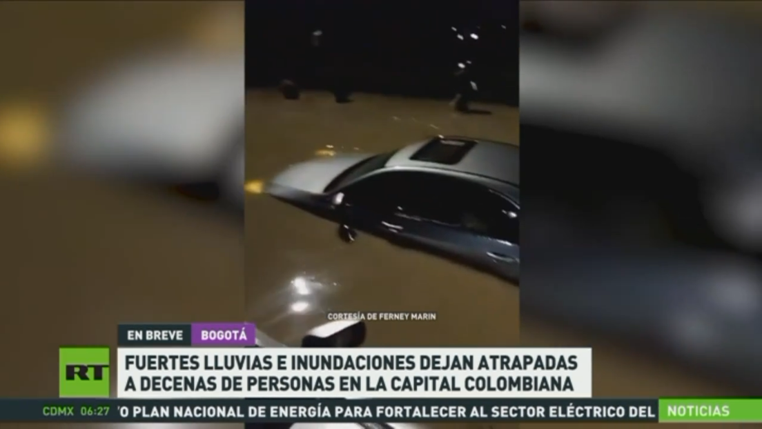 Fuertes lluvias e inundaciones dejan atrapadas a decenas de personas en Bogotá