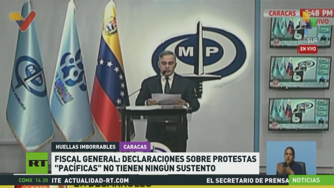 Fiscal general de Venezuela: Declaraciones sobre protestas "pacíficas" no tienen ningún sustento