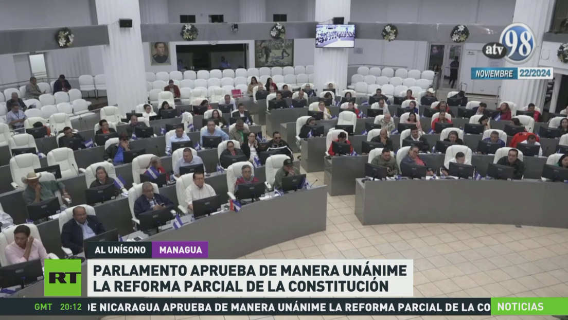 El Parlamento de Nicaragua aprueba de forma unánime reforma parcial de la Constitución