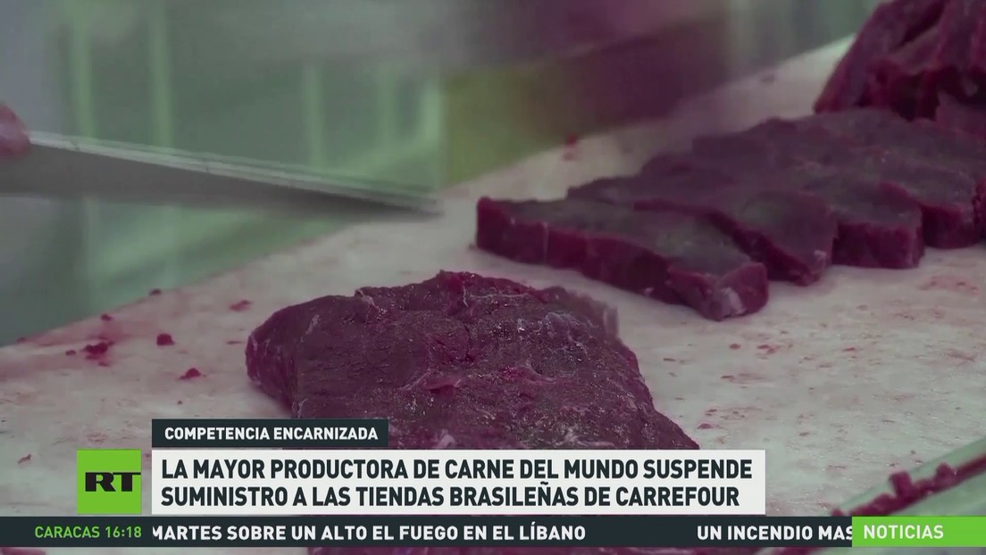 La mayor productora de carne del mundo suspende el suministro a Carrefour en Brasil