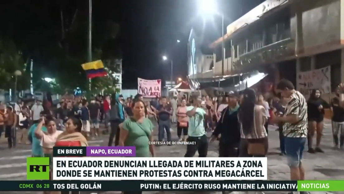 Denuncian en Ecuador la llegada de militares a la zona de protestas contra una megacárcel