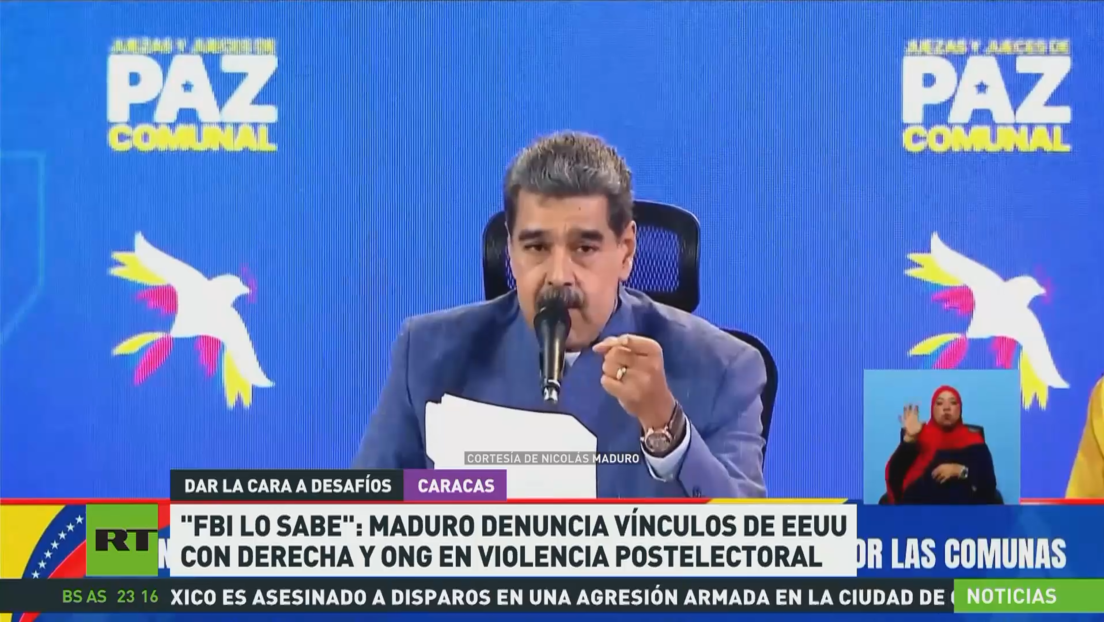 "El FBI lo sabe": Maduro denuncia vínculos de EE.UU. con la derecha y ONG en violencia postelectoral