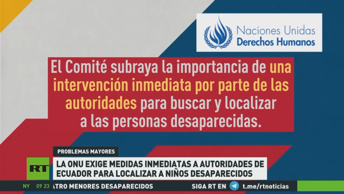 La ONU exige medidas inmediatas a las autoridades de Ecuador para localizar a niños desaparecidos