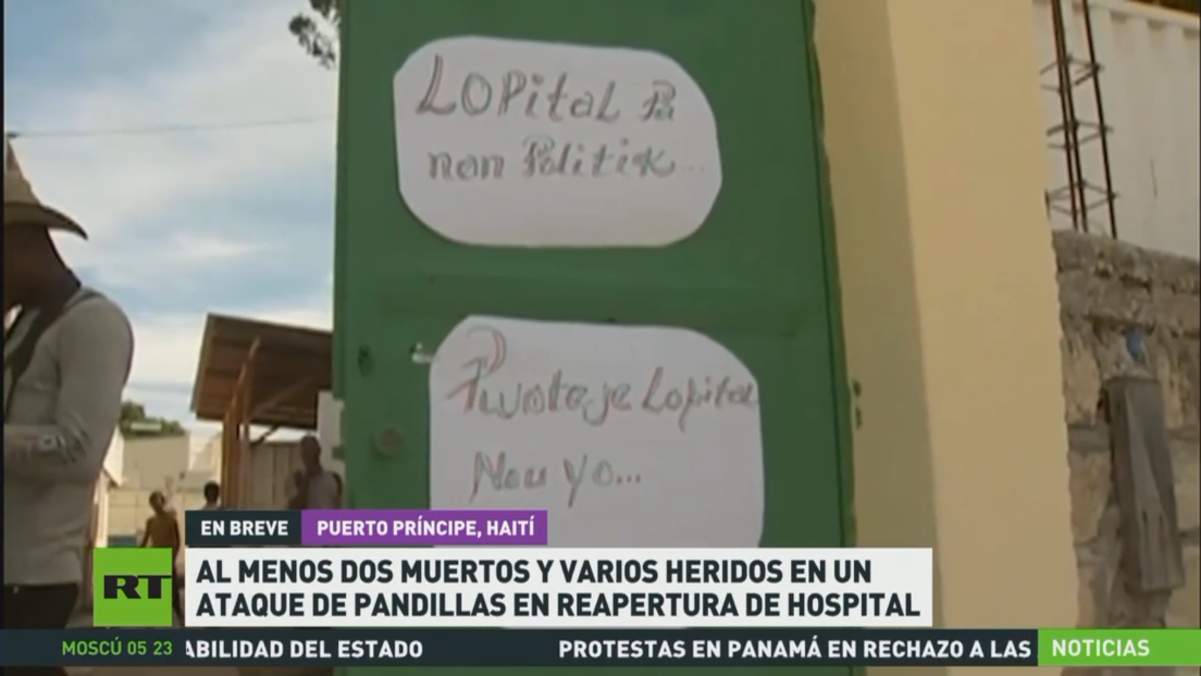 Al menos 2 muertos y varios heridos en un ataque de pandillas en reapertura de un hospital en Haití