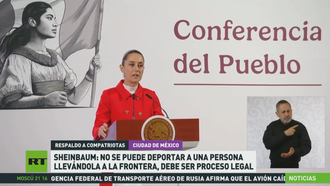 Sheinbaum: No se puede deportar a una persona llevándola a la frontera, debe ser por un proceso legal