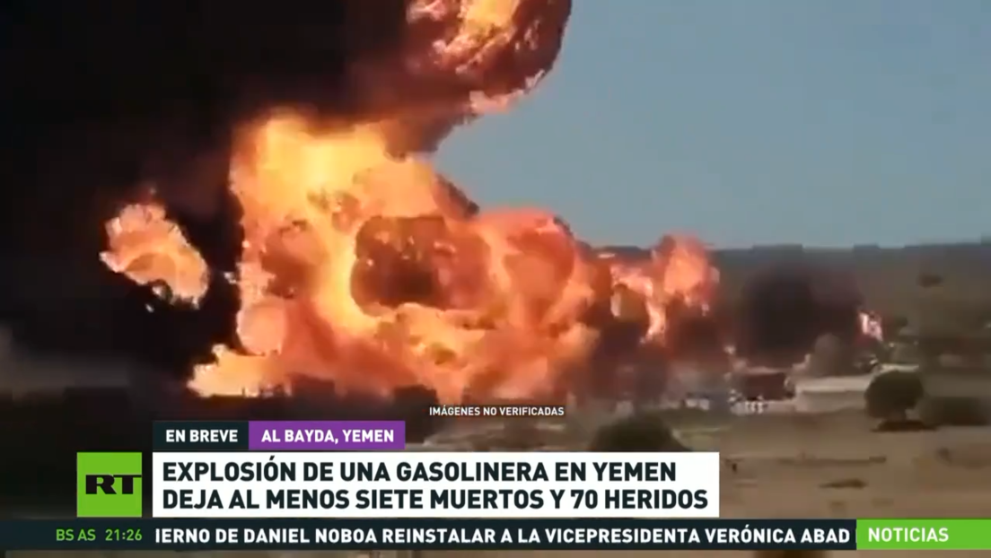 Explosión de una gasolinera en Yemen deja al menos 7 muertos y 70 heridos