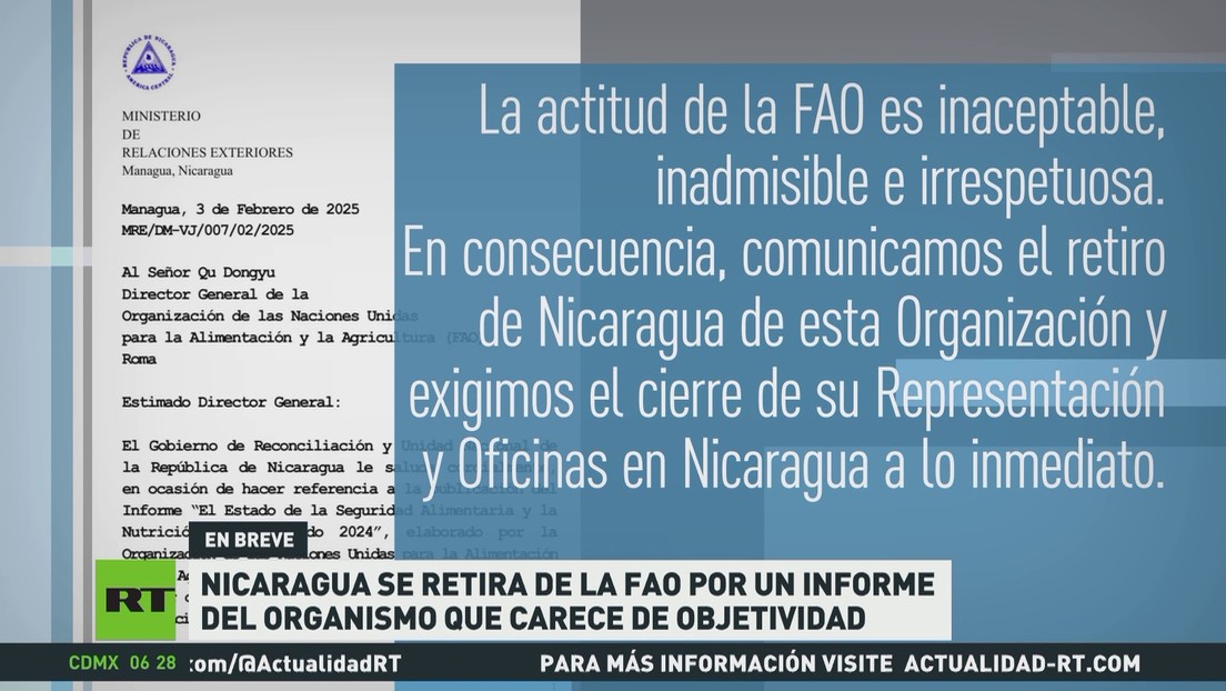 Nicaragua se retira de la FAO por un informe de la entidad que carece de objetividad