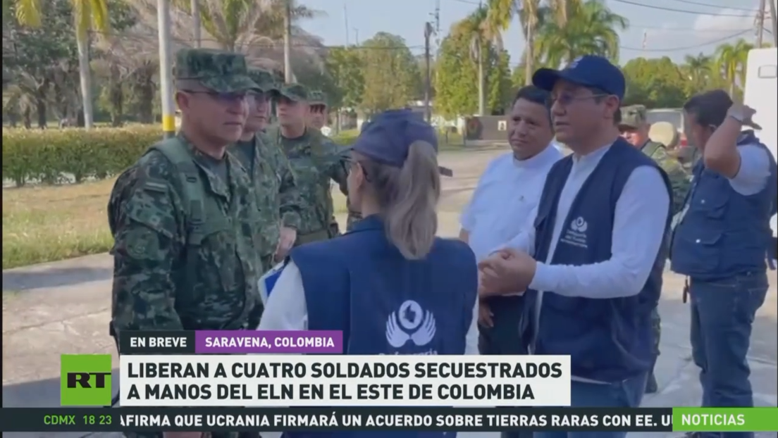 Liberan a cuatro soldados secuestrados por el ELN en el este de Colombia