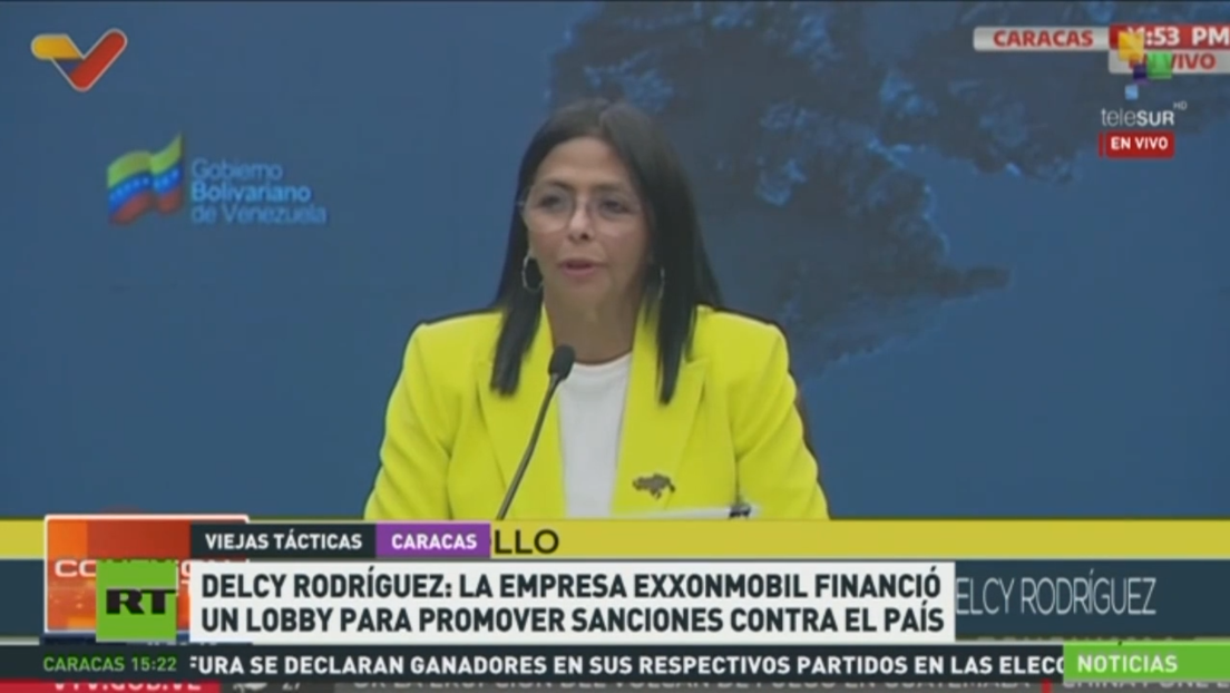 Delcy Rodríguez: La empresa ExxonMobil financió 'lobby' para promover sanciones contra el país