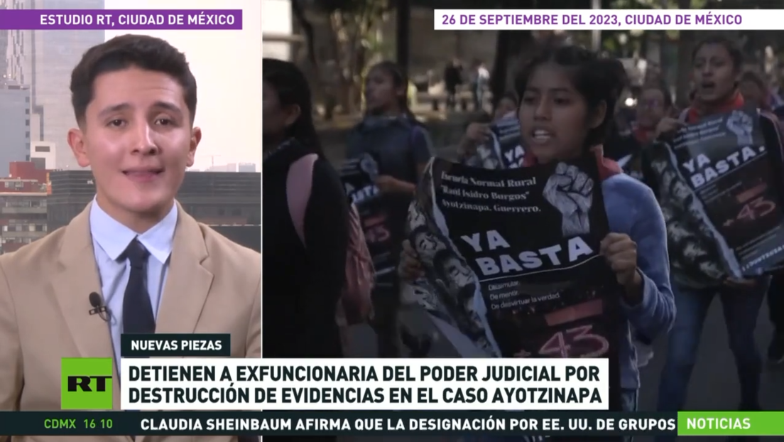 Detienen a exfuncionaria del poder judicial mexicano por destrucción de evidencias en el caso Ayotzinapa