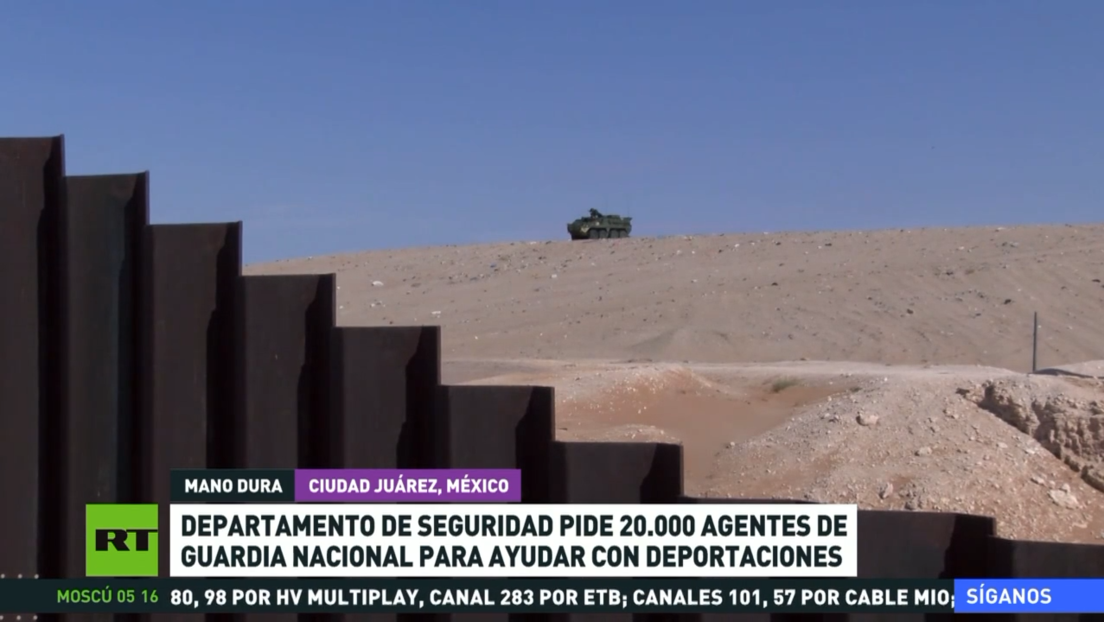 El Departamento de Seguridad de EE.UU. pide 20.000 efectivos de la Guardia Nacional para ayudar con deportaciones