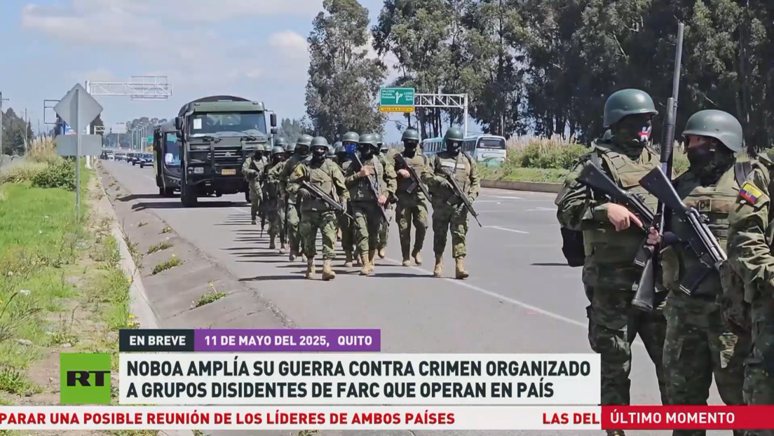 Noboa amplía su guerra contra el crimen organizado a disidencias de las FARC que operan en Ecuador
