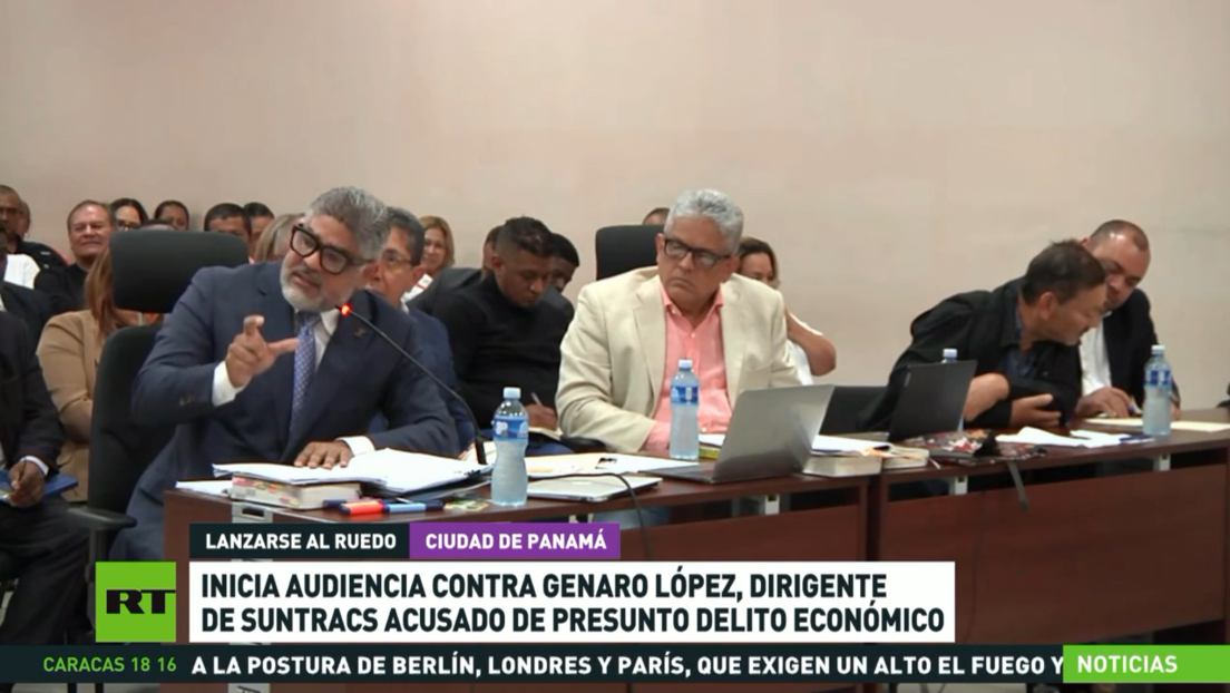 Inicia audiencia contra Genaro López, dirigente de SUNTRACS acusado de presunto delito económico