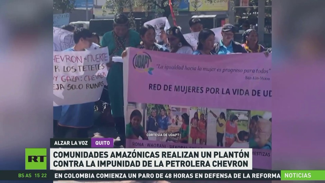 Comunidades amazónicas realizan un plantón en Ecuador contra la impunidad de la petrolera Chevron