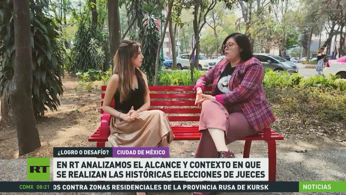 En RT analizamos el alcance y contexto en que se realizan las históricas elecciones de jueces en México