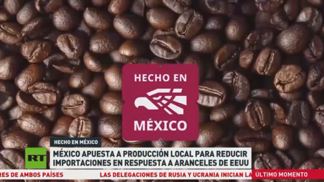 México apuesta por producción nacional para reducir importaciones en respuesta a aranceles de EE.UU.